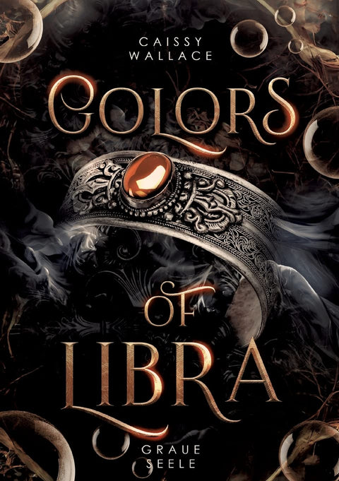 Colors of Libra: Graue Seele (German Edition)