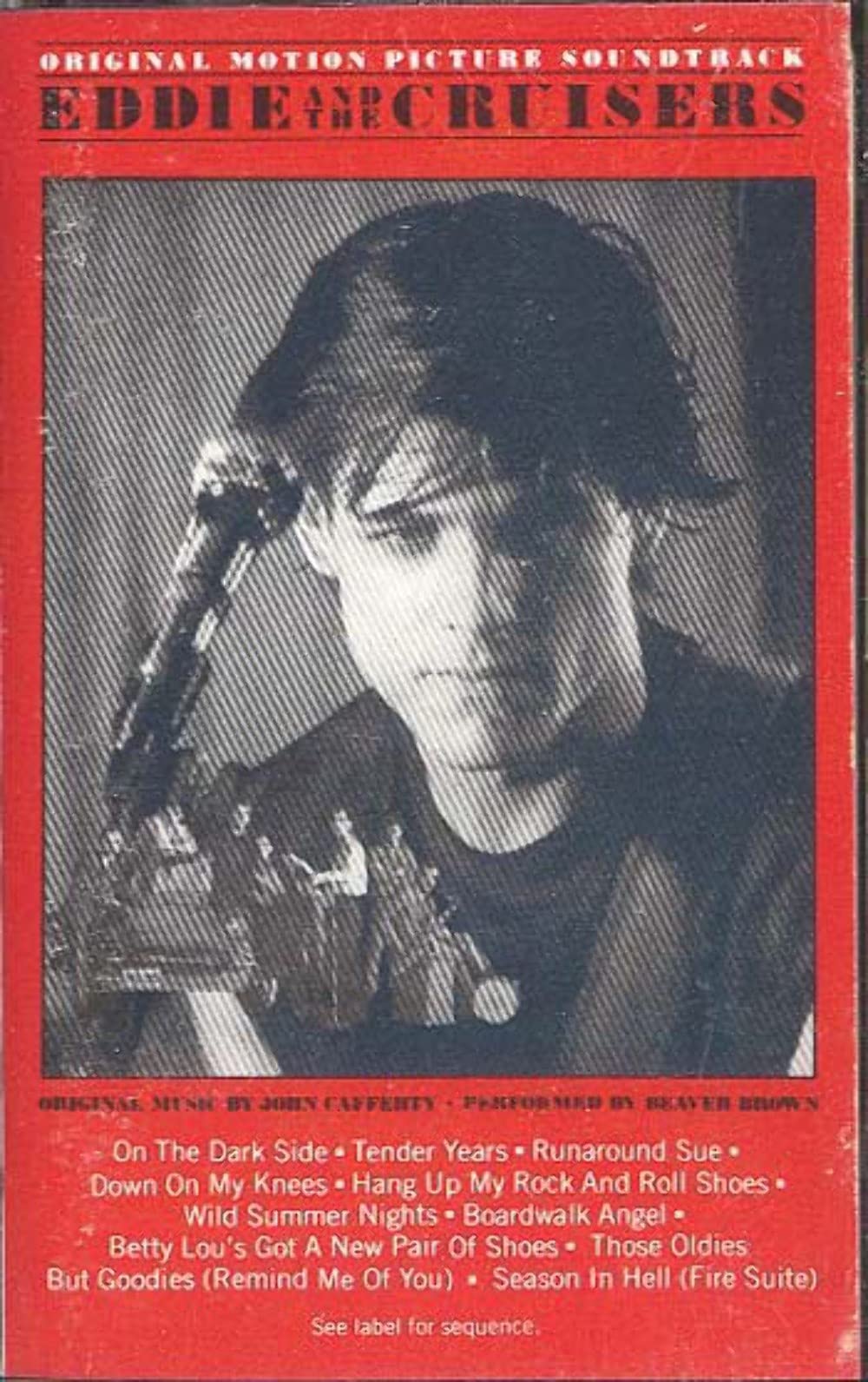JOHN CAFFERTY & BEAVER BROWN BAND: Eddie and the Cruisers - Soundtrack Cassette Tape