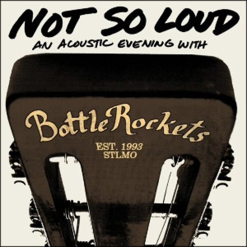 NOT SO LOUD: AN ACOUSTIC EVENING