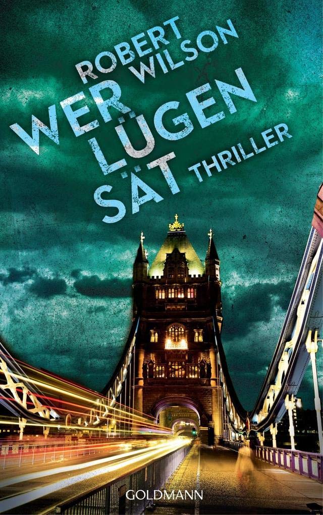 Wer Lügen sät: Charles Boxer 4 - Thriller