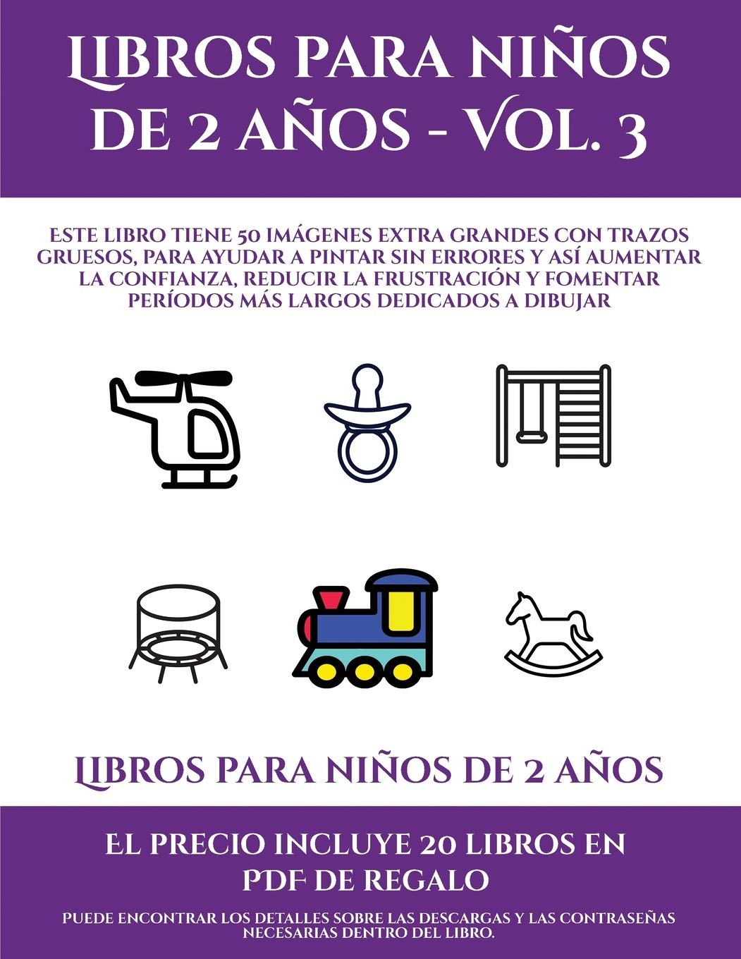 Libros para niños de 2 años (Libros para niños de 2 años - Vol. 3): Este libro tiene 50 imágenes extra grandes con trazo