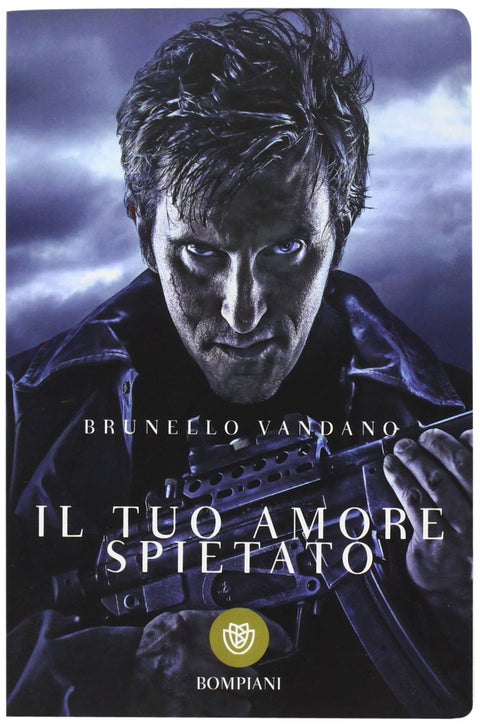 Il tuo amore spietato