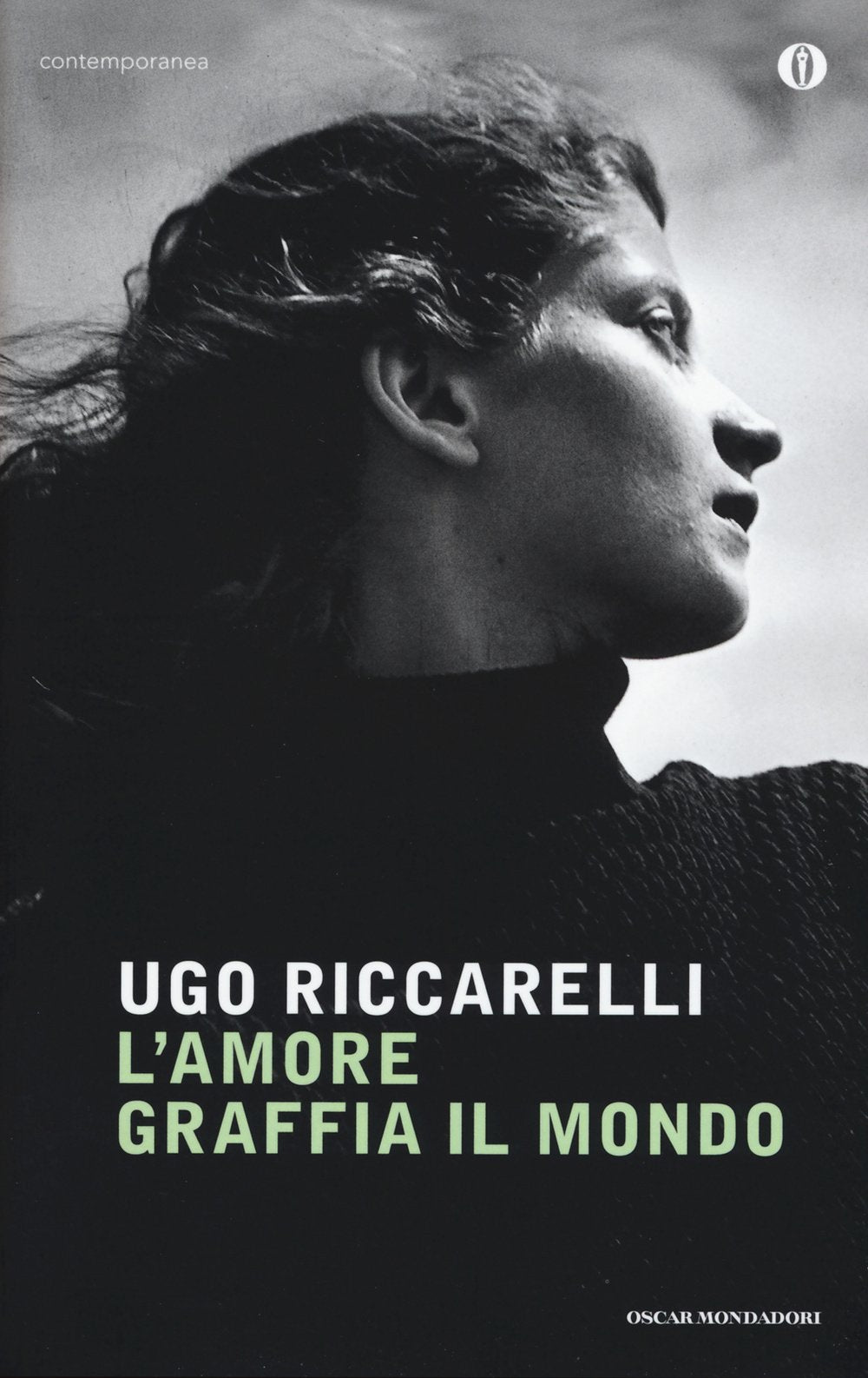 L'amore graffia il mondo (Italian Edition)