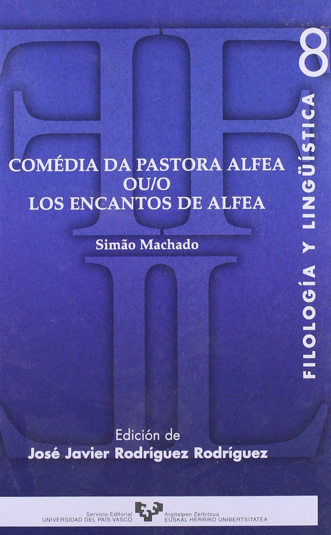 Comédia da Pastora Alfea ou/o Los encantos de Alfea