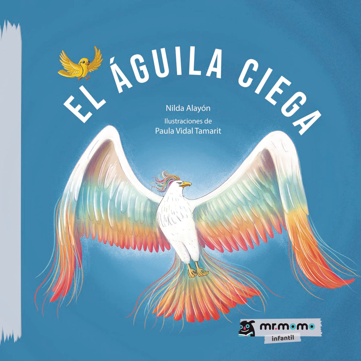El águila ciega
