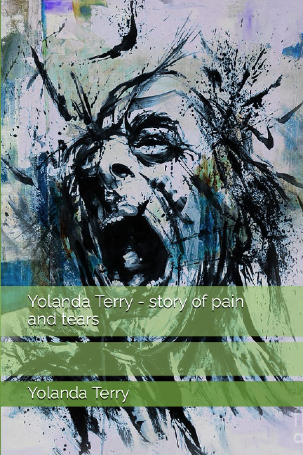 Yolanda Terry - story of pain and tears