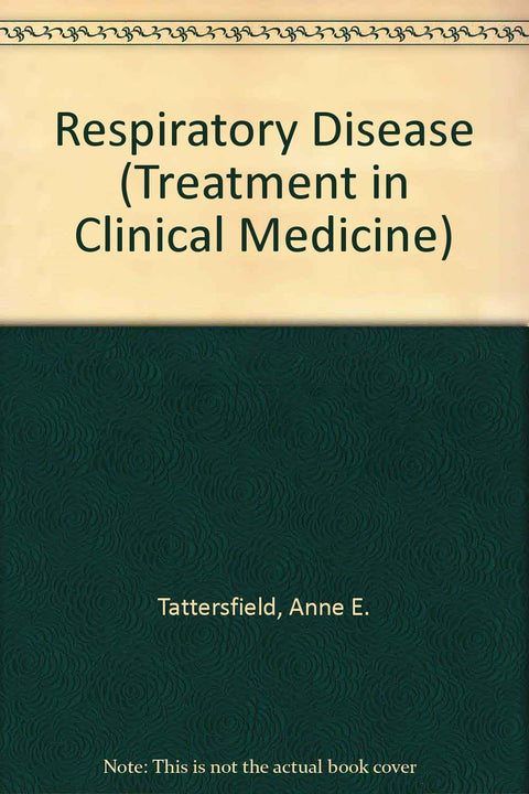 Respiratory Disease (Treatment in Clinical Medicine)