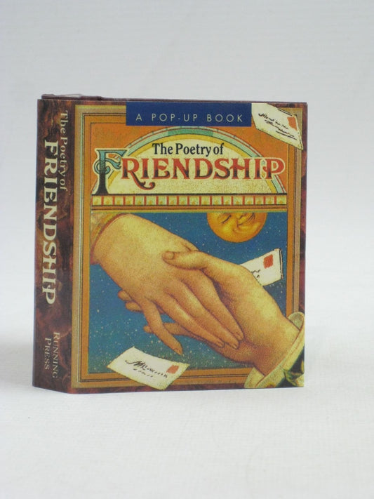 The Poetry of Friendship (Miniature Editions Pop-up Books)