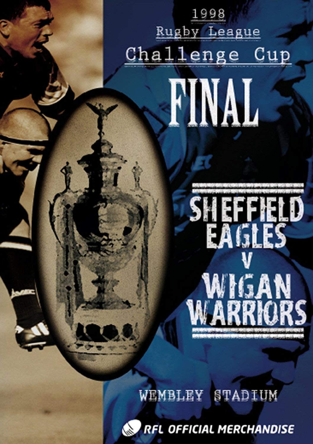 1998 Challenge Cup Final - Sheffield Eagles 17 Wigan Warriors 8 [DVD]