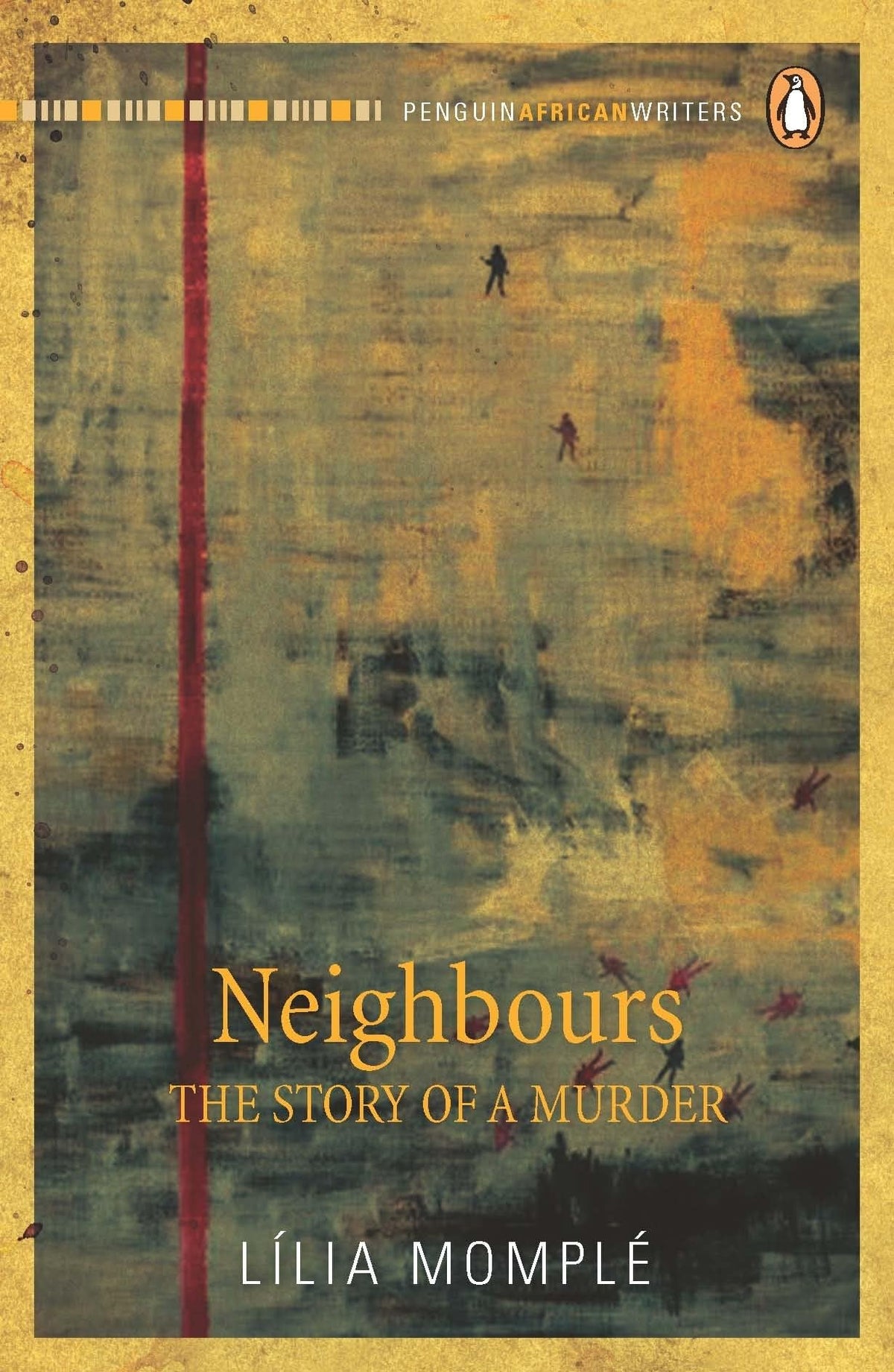 Neighbours: The Story of A Murder (Penguin Classics)