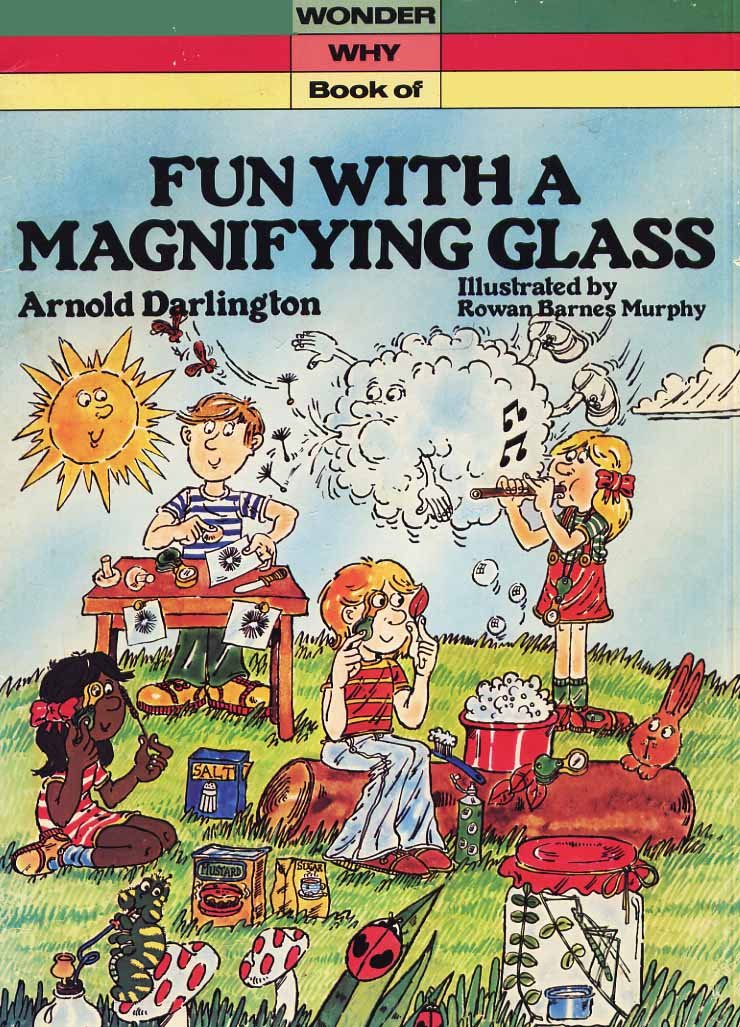 Fun with a Magnifying Glass (Wonder Why)