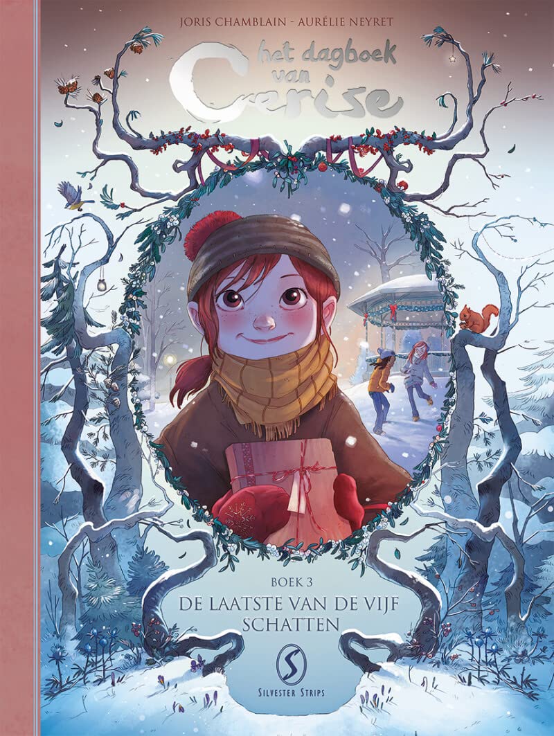 De laatste van de vijf schatten (Het dagboek van Cerise, 3)