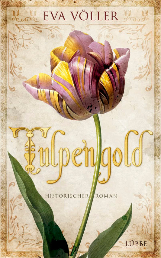 Tulpengold (German Edition)