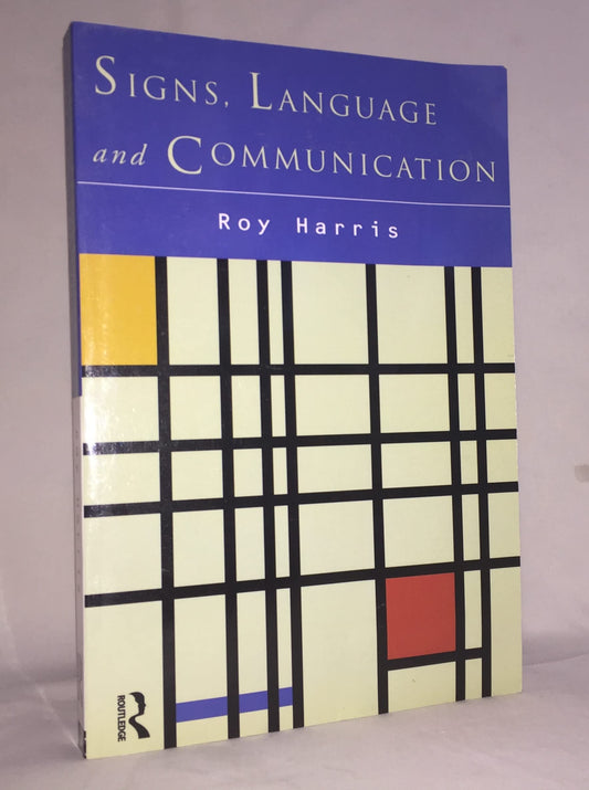 Signs, Language and Communication by Professor Roy Harris (11-Nov-2011) Paperback