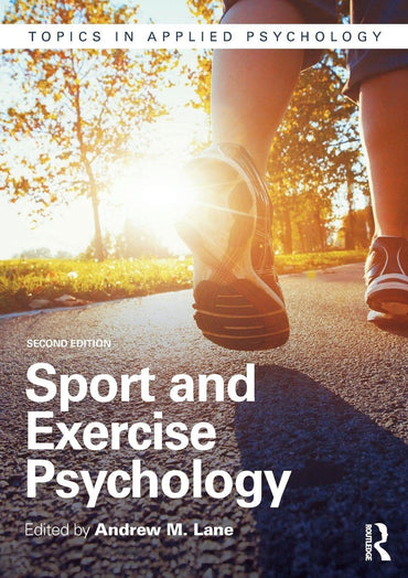 Sport and Exercise Psychology (Topics in Applied Psychology)