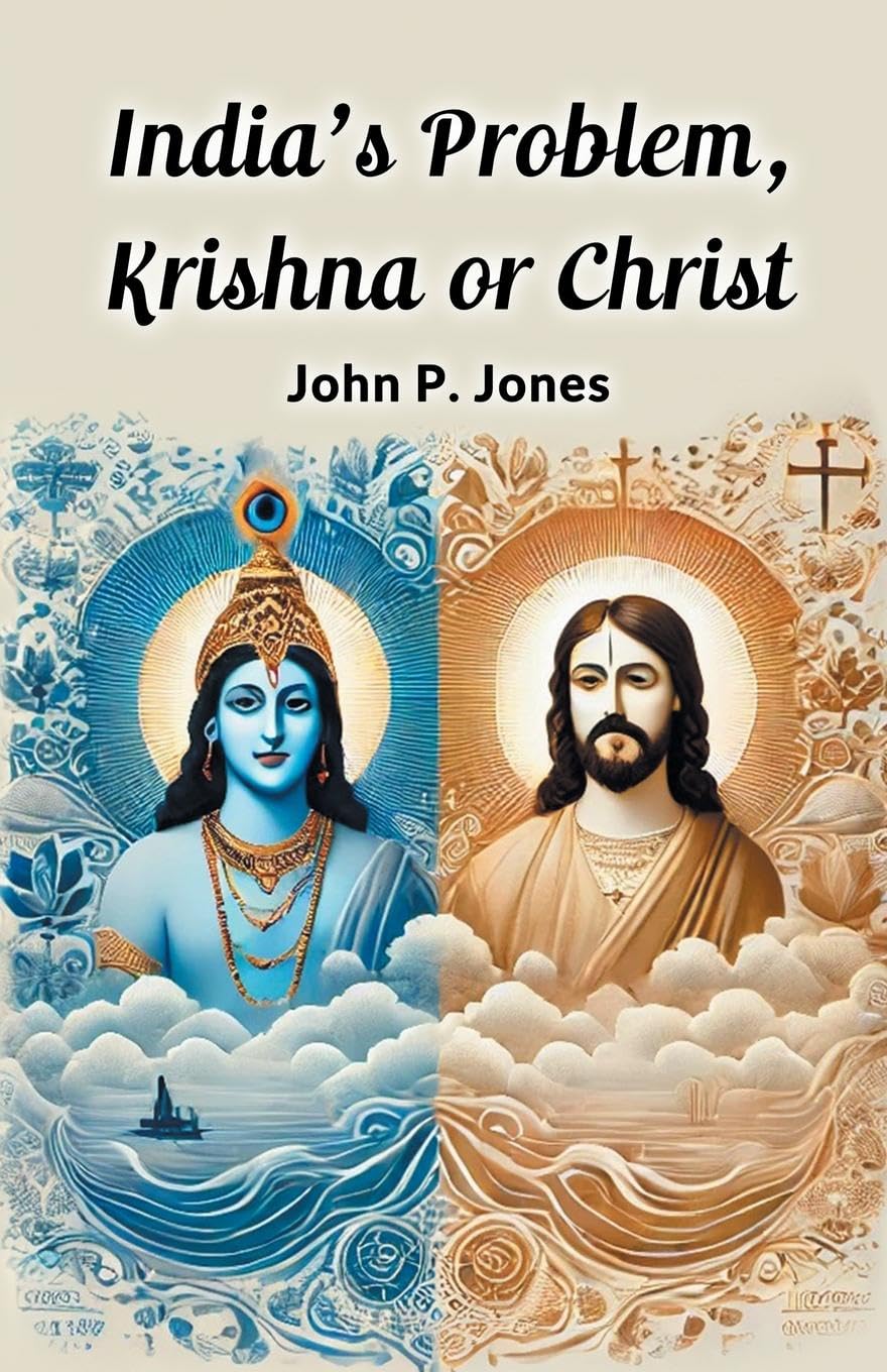 India's Problem, Krishna or Christ