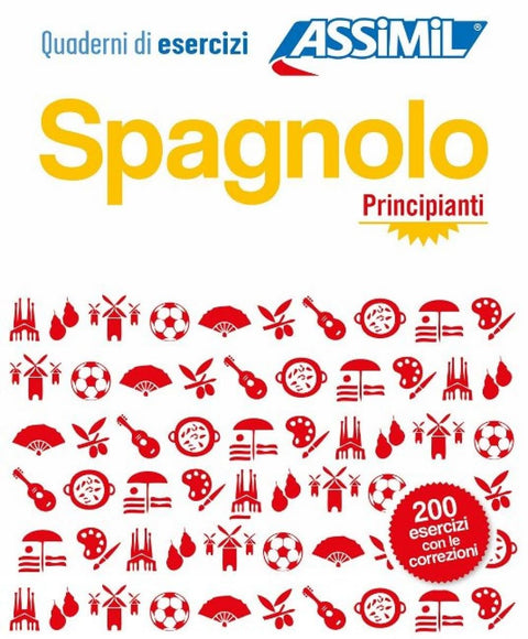 Les Cahier d' Exercices [ quaderni di eserciz ]i Assimil esercizi spagnolo 1 principianti [ Spanish for Italian speakers