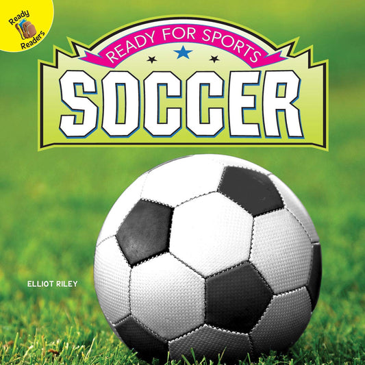 Rourke Educational Media Ready for Sports Soccer Reader