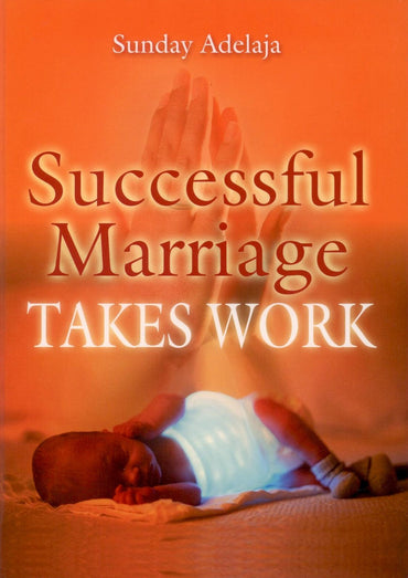 Successful Marriage Takes Work