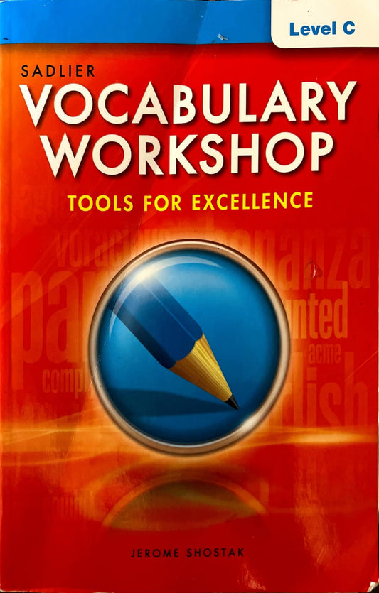 Vocabulary Workshop ,Level C ,Tools For Excellence