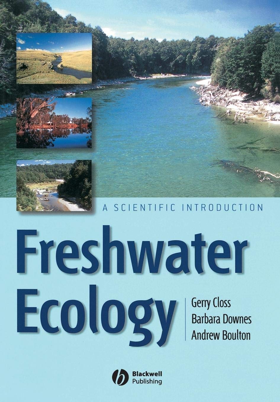Freshwater Ecology: A Scientific Introduction