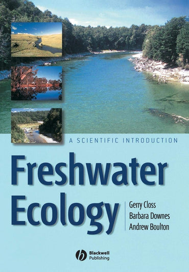 Freshwater Ecology: A Scientific Introduction