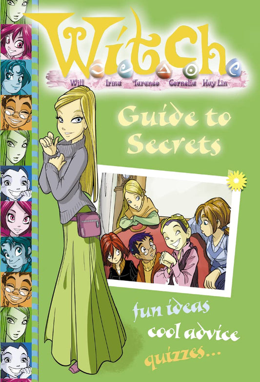 Guide to Secrets ( " W.i.t.c.h. " )