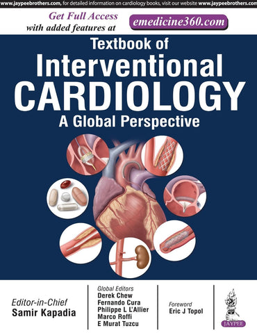 Textbook of Interventional Cardiology: A Global Perspective