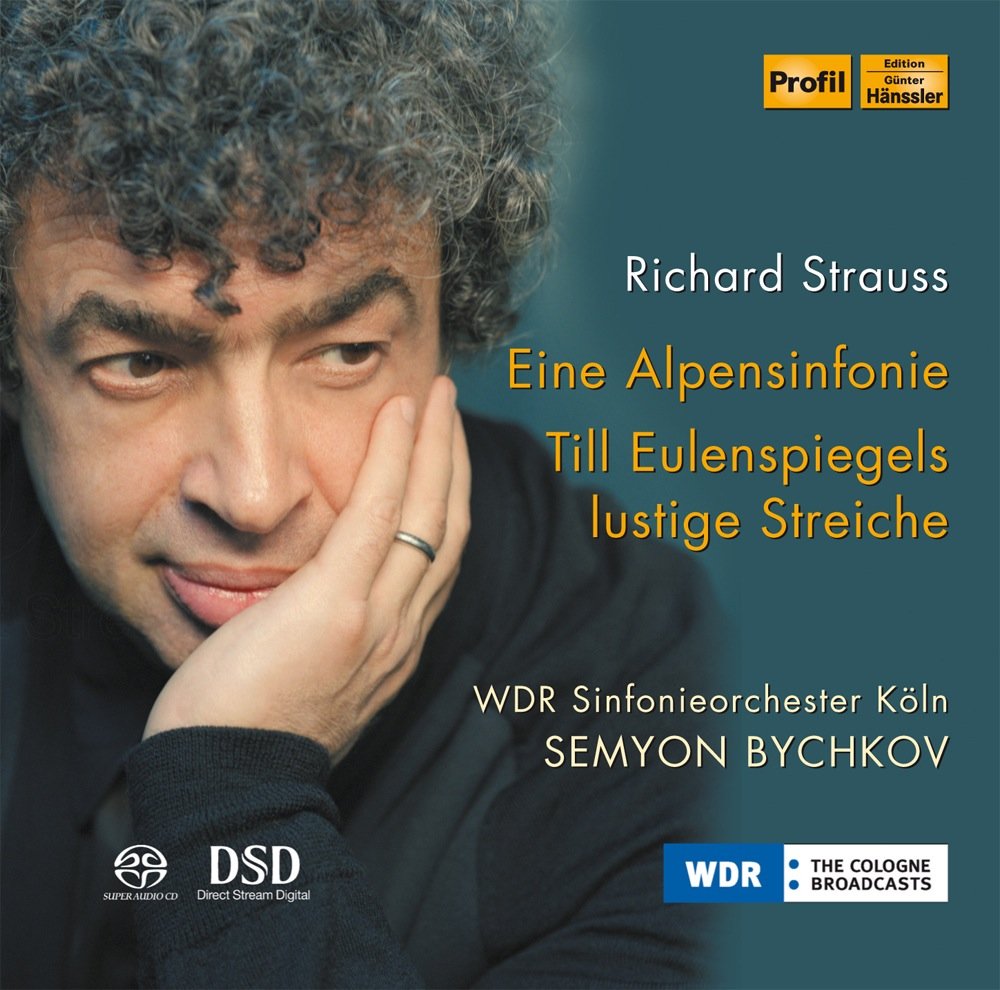 Richard Strauss: Alpine Symphony; Till Eulenspiel ~ Bychkov