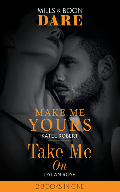 Make Me Yours / Take Me On