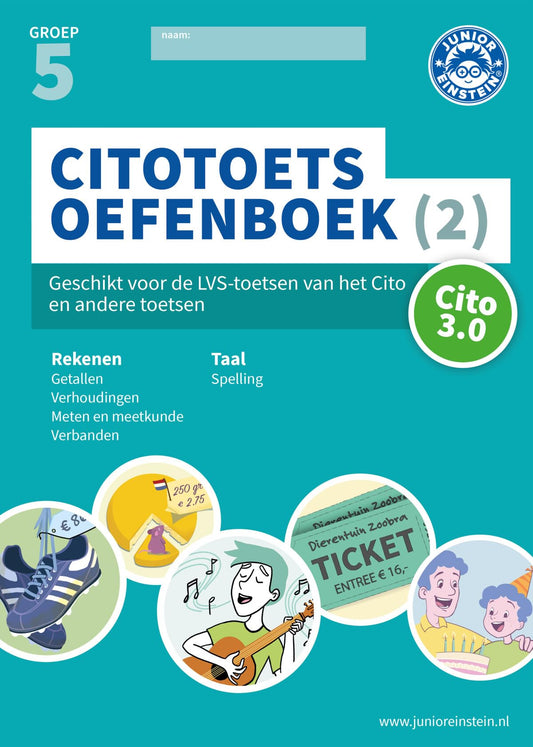 Citotoets Oefenboek deel 2 groep 5: Geschikt voor de LVS-toetsen van het Cito en andere toetsen M5/E5