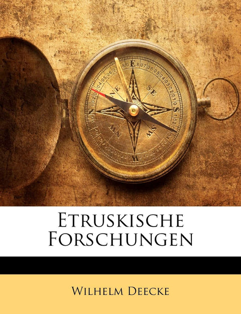 Etruskische Forschungen (German Edition)
