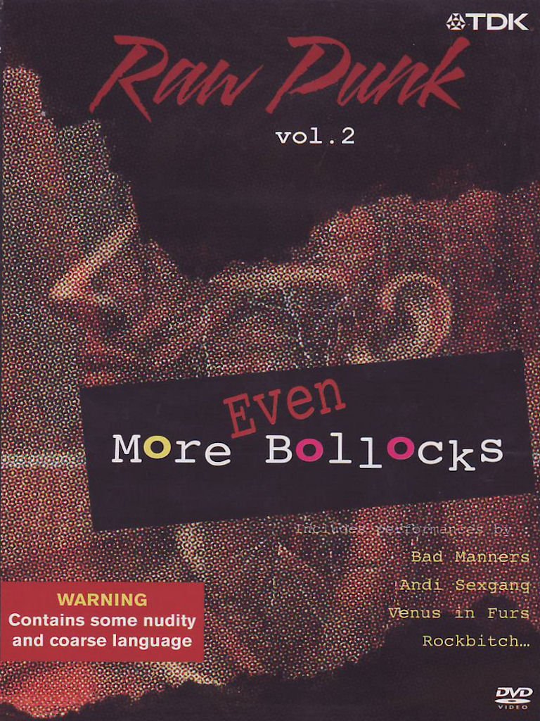 Raw Punk: Volume 2 - Even More Bollocks [DVD] [2003]