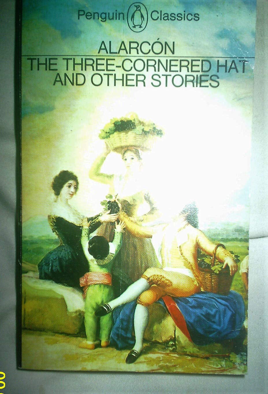 The Three-Cornered Hat and Other Stories (Penguin Classics)