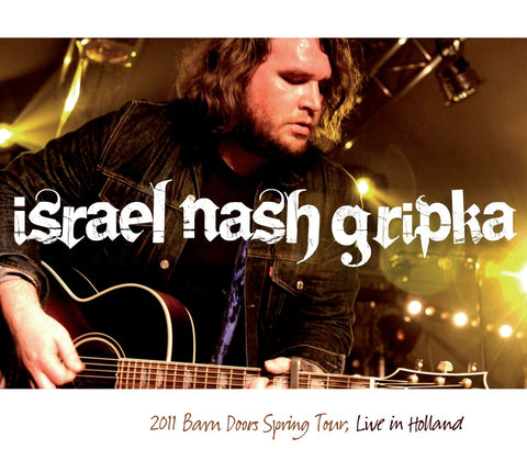 Israel Nash Gripka 2011 Barn Doors Spring Tour, Live In Holland