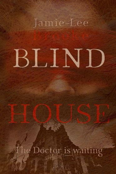 BLIND HOUSE: A chilling haunted house thriller perfect for Halloween.