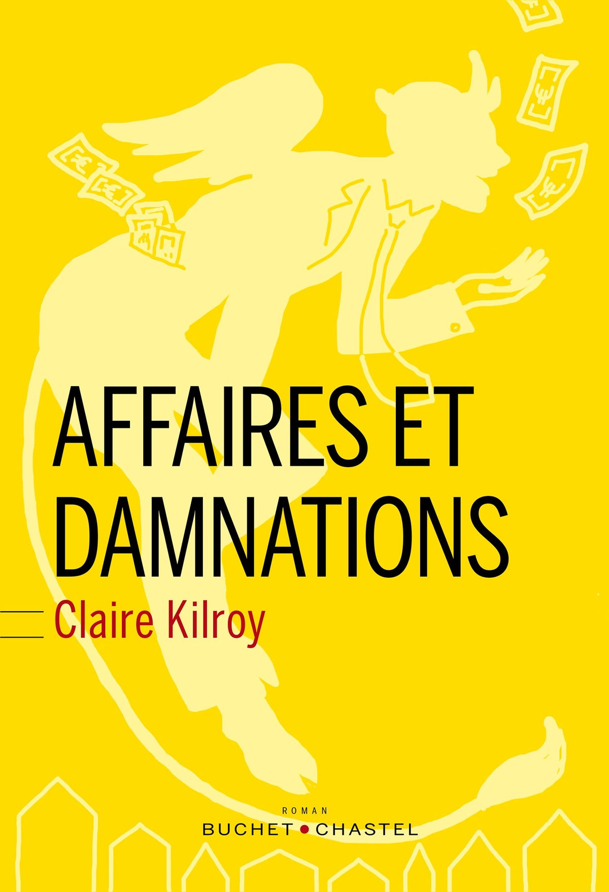 Affaires et damnation (French Edition)