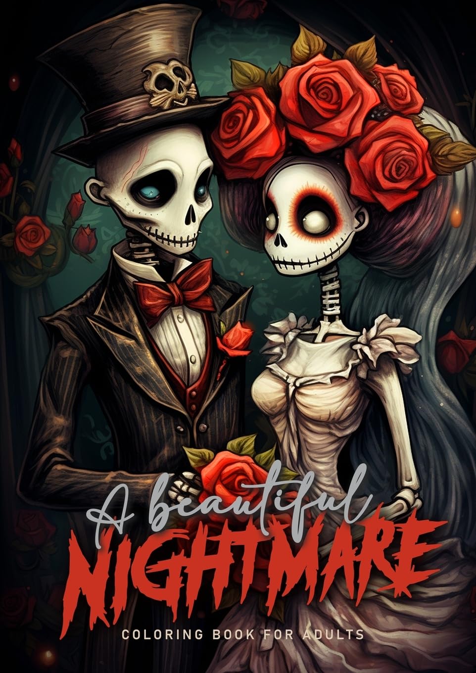 A beautiful Nightmare Coloring Book for Adults: Halloween Coloring Book for adults Creepy Puppets Coloring Book Grayscal