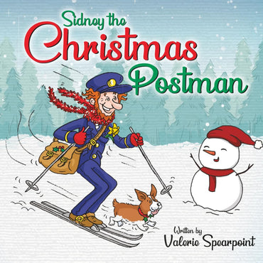 Sidney the Christmas Postman: A heartwarming Christmas picture book about kindness and friendship