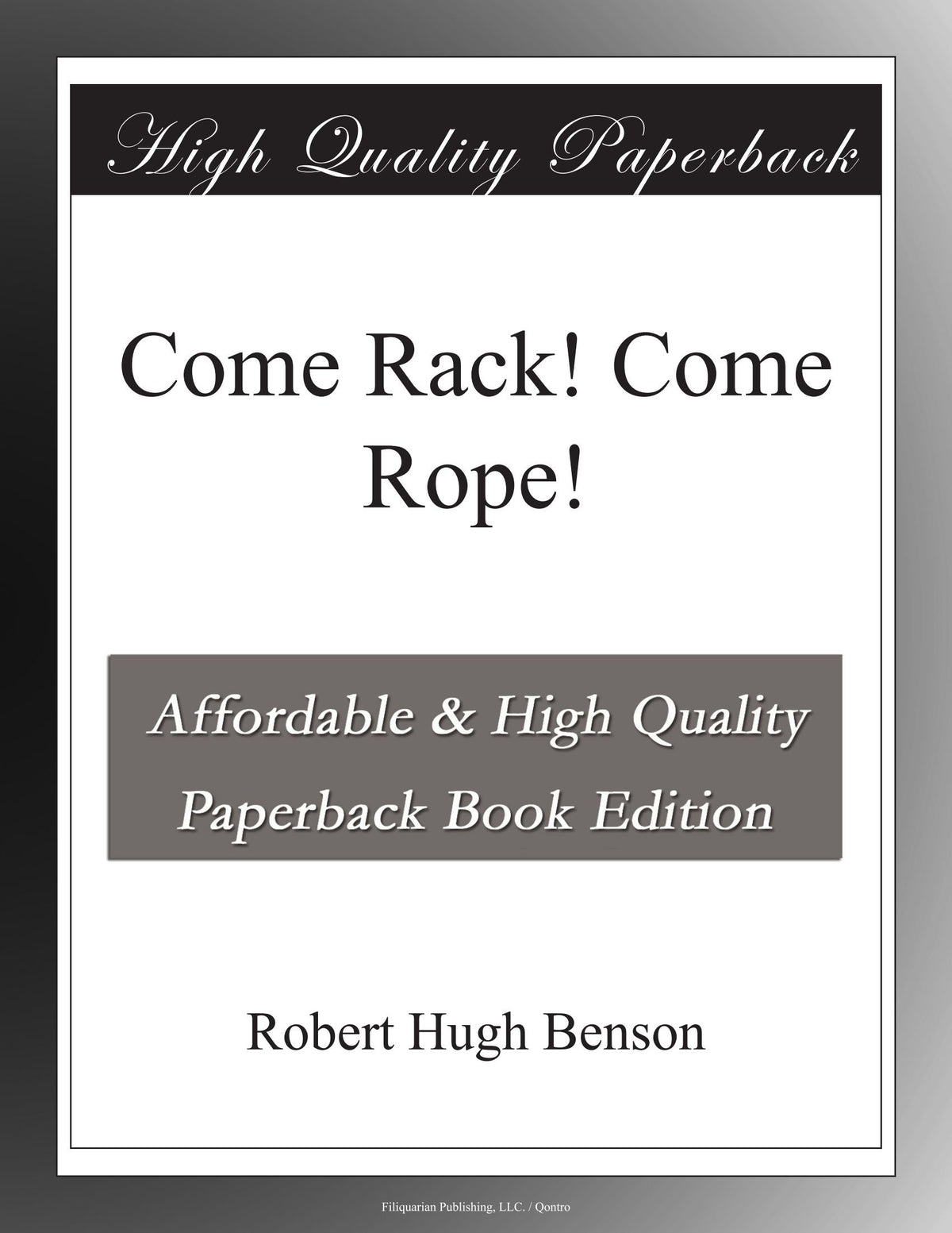 Come Rack! Come Rope!