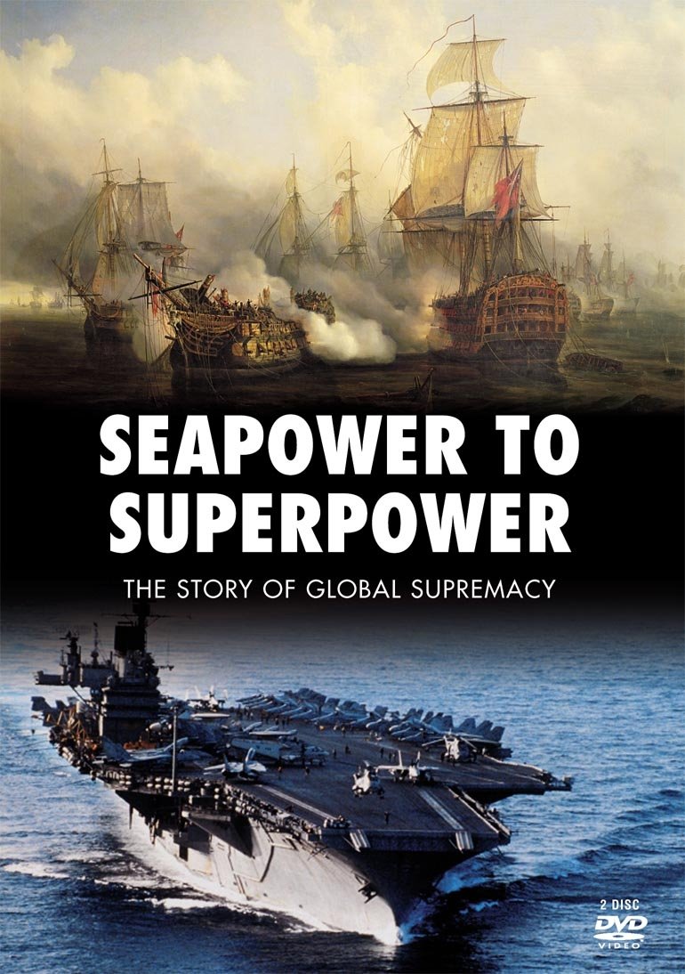 Seapower to Superpower [DVD]