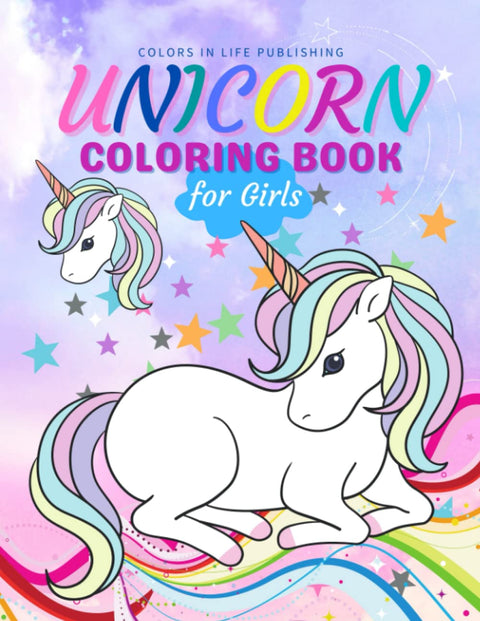 Unicorn Coloring Book for Girls: Amazing UNICORN Coloring Book For Girls Ages 4-8