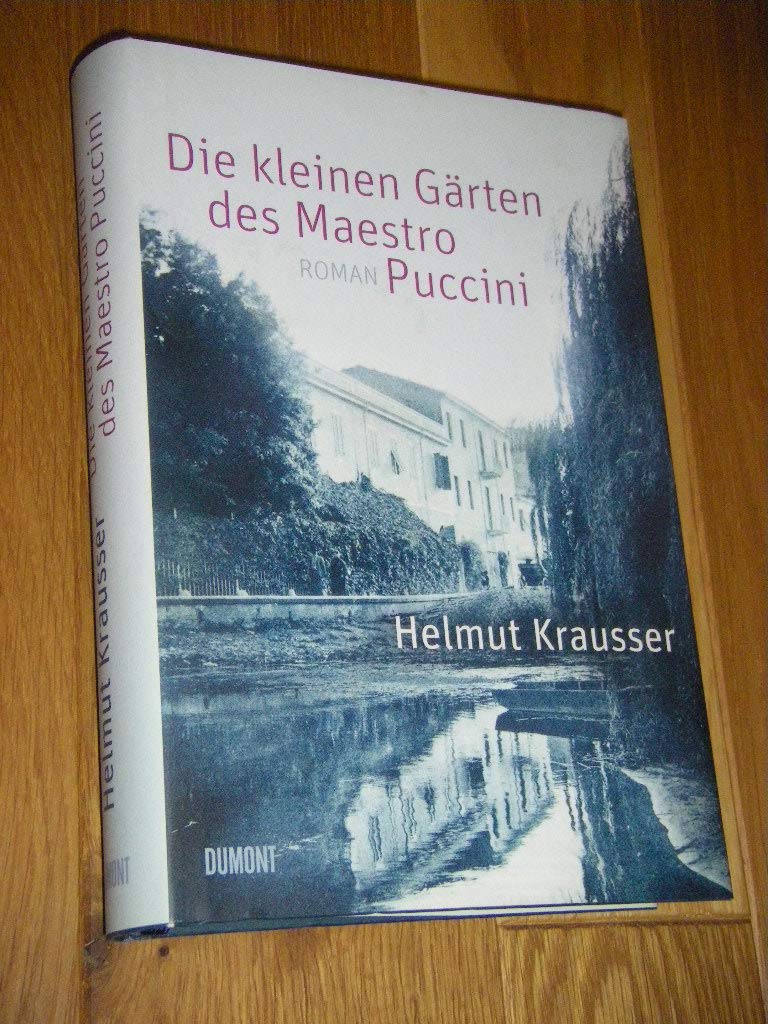Die kleinen Gärten des Maestro Puccini
