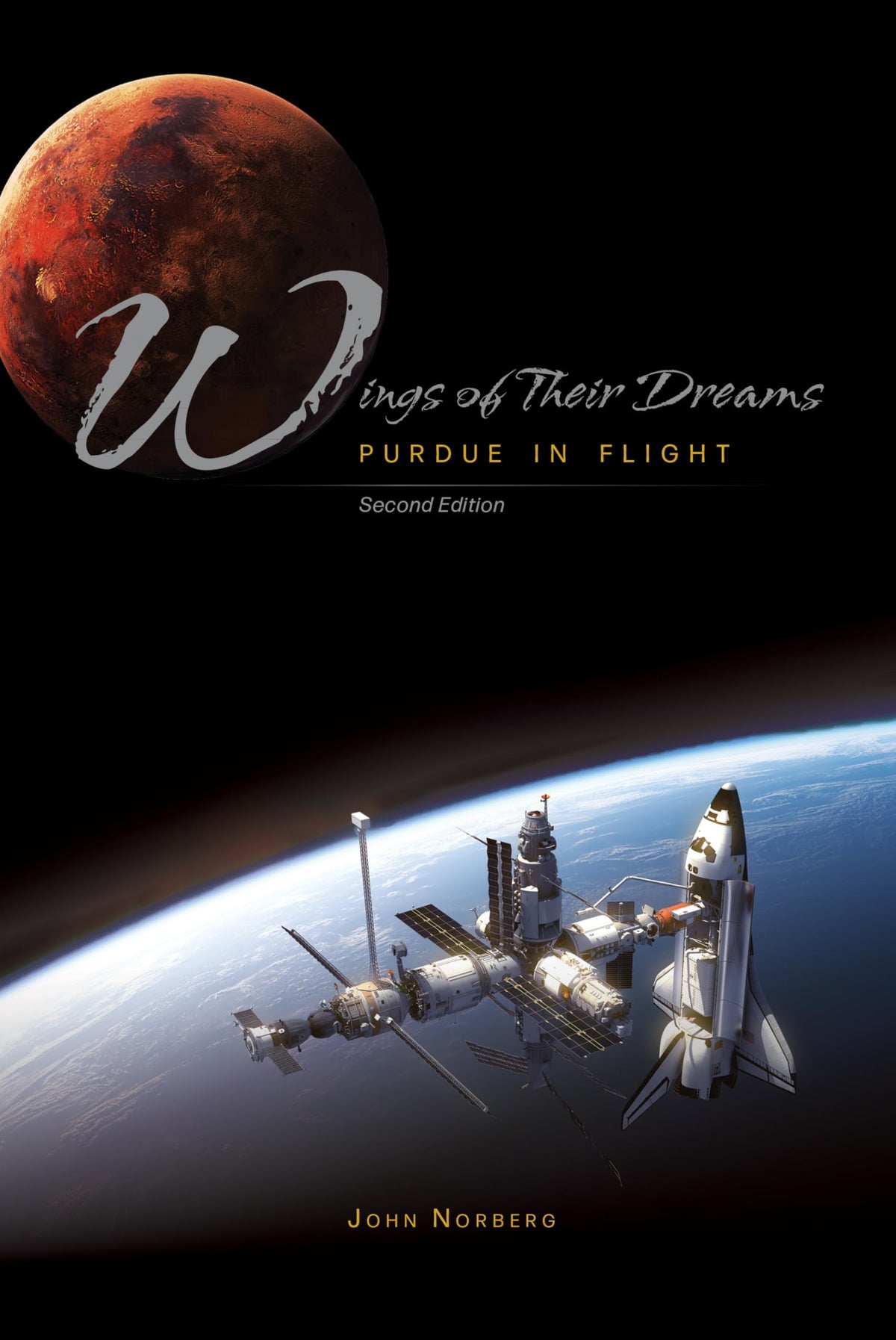 Wings of Their Dreams: Purdue in Flight, Second Edition (Founders Series)