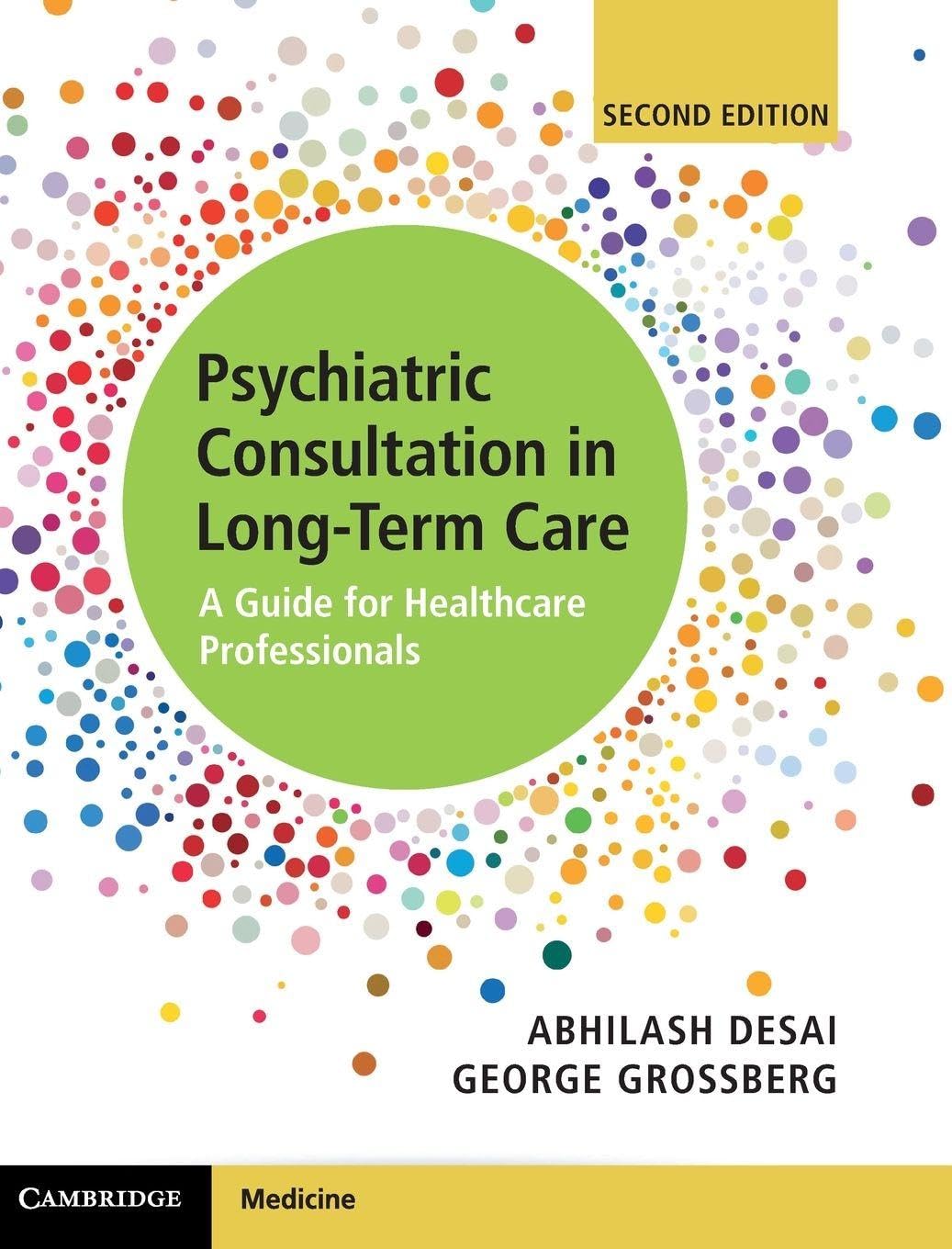 Psychiatric Consultation in Long-Term Care: A Guide for Healthcare Professionals