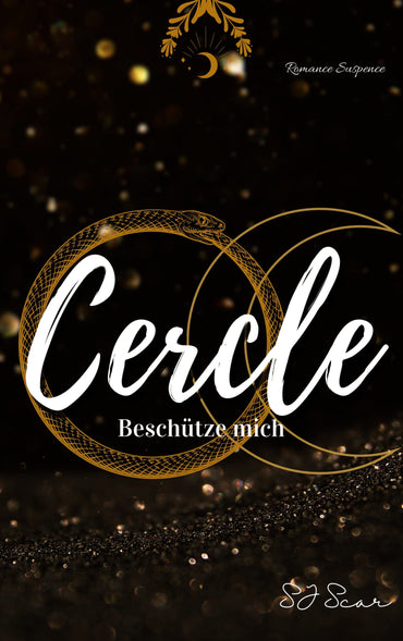 Cercle: Beschütze mich (German Edition)