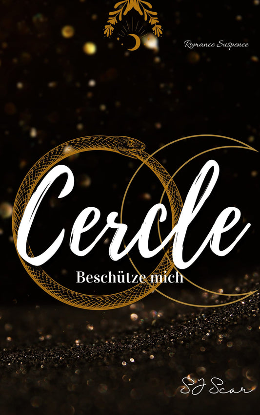 Cercle: Beschütze mich (German Edition)