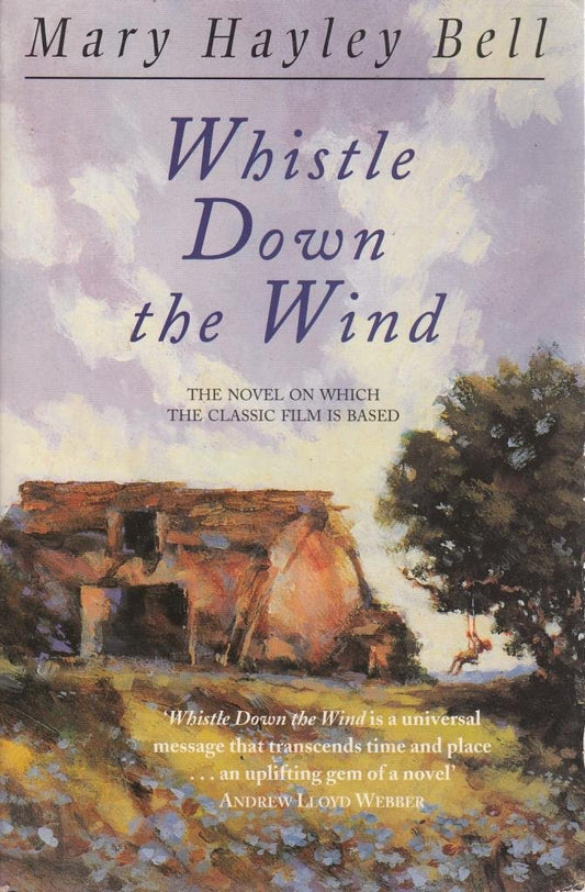Whistle Down the Wind