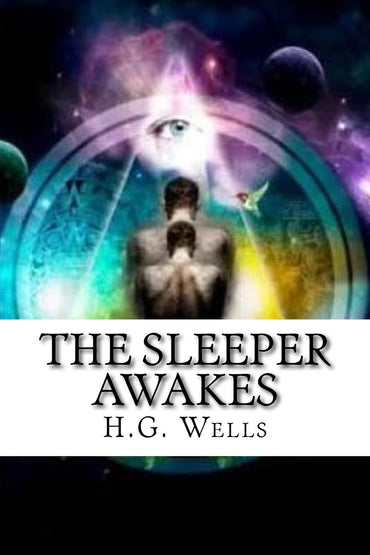 The Sleeper Awakes