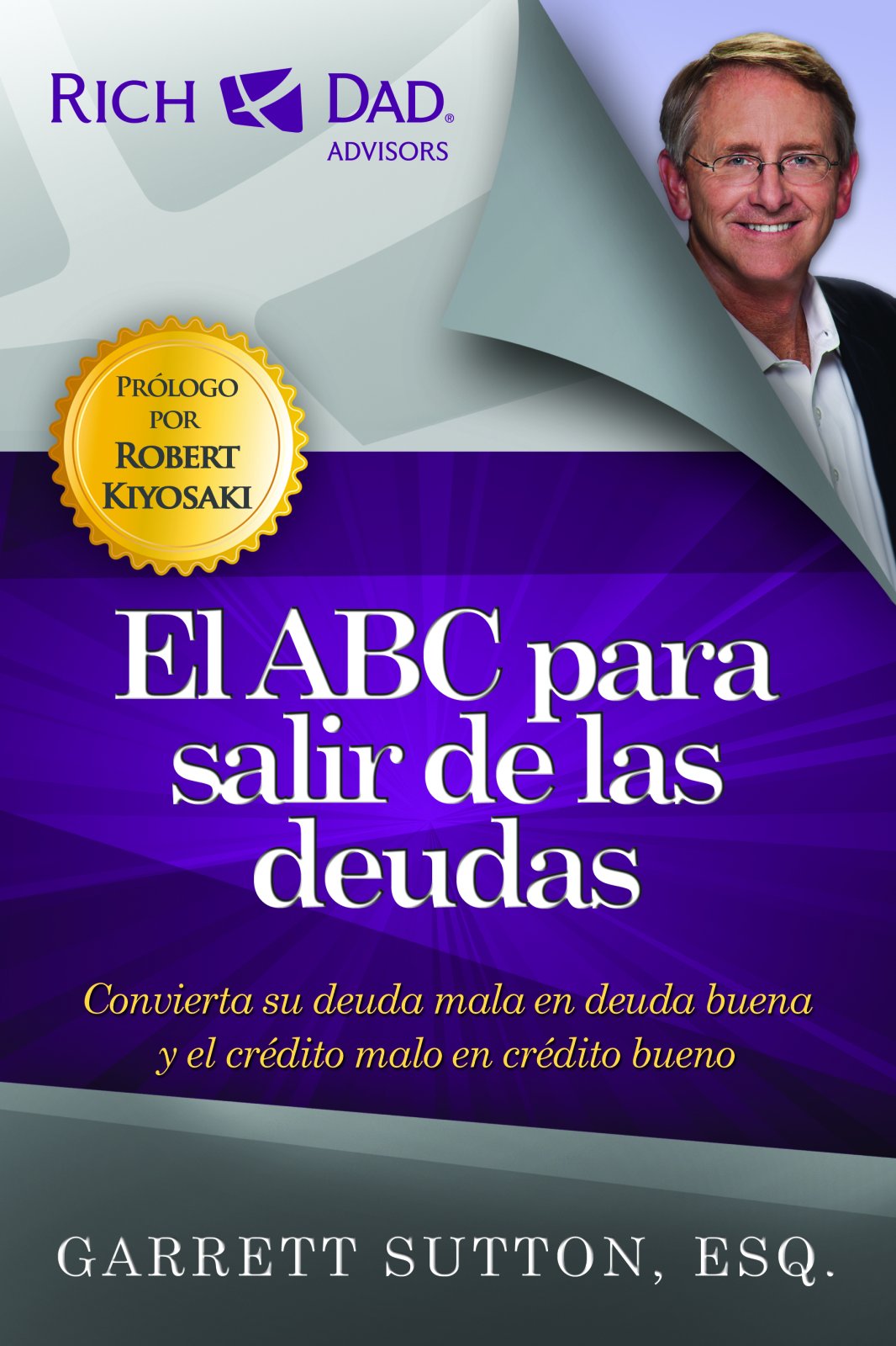 El ABC para salir de las deudas (Spanish Edition)